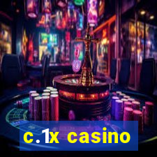 c.1x casino